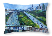 Load image into Gallery viewer, Be Someone - Throw Pillow