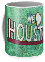 Load image into Gallery viewer, Houstons Heart - Mug