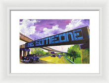 Load image into Gallery viewer, Be Someone II - Framed Print