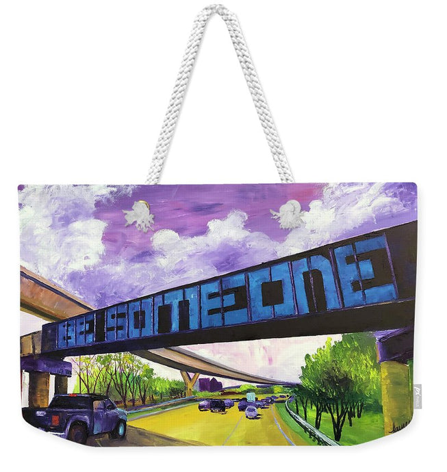Be Someone II - Weekender Tote Bag