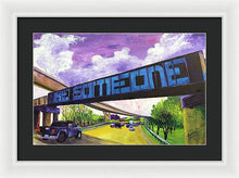 Load image into Gallery viewer, Be Someone II - Framed Print