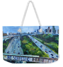Load image into Gallery viewer, Be Someone - Weekender Tote Bag