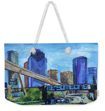 Load image into Gallery viewer, July 21 Be Someone Day - Weekender Tote Bag