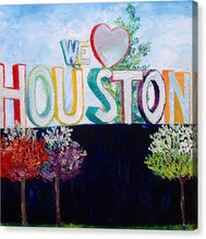 Load image into Gallery viewer, Love For Houston - Canvas Print