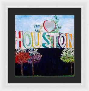 Love For Houston - Framed Print