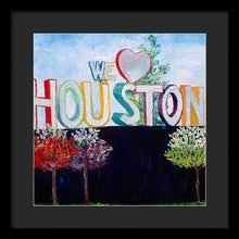 Load image into Gallery viewer, Love For Houston - Framed Print