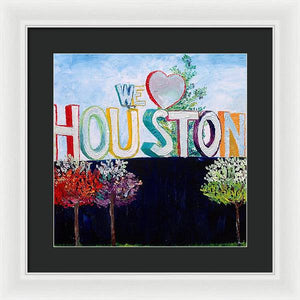 Love For Houston - Framed Print