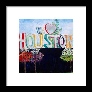 Love For Houston - Framed Print