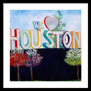 Love For Houston - Framed Print