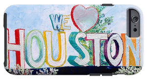 Love For Houston - Phone Case